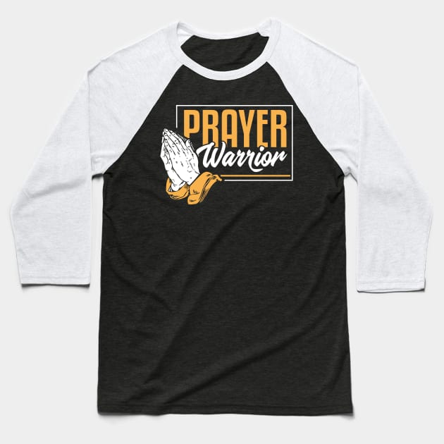 Prayer Warrior - Holy God Pastor Gift Baseball T-Shirt by biNutz